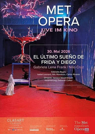 MET Opera: El Ultimo Sueno de Frida y Diego poster